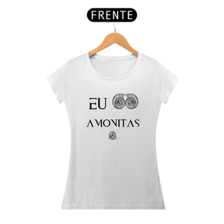 Nome do produto Camiseta Feminina - EU AMO AMONITAS