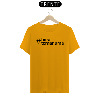 Nome do produto Camiseta Bora tomar uma I