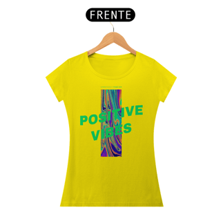 Nome do produto Camiseta Feminina Positive Vibes