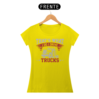 Nome do produto Camiseta Feminina Drive Trucks