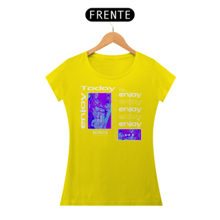 Nome do produto Camiseta Feminina Enjoy Today
