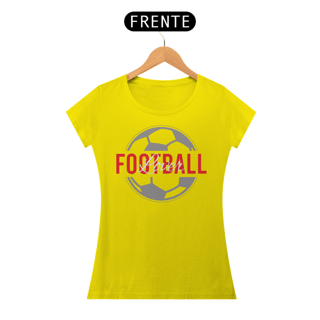 Nome do produto Camiseta Feminina Futebol Lover