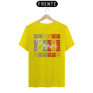 Nome do produto Camiseta Be Brave