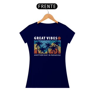 Nome do produto Camiseta Feminina Great Vibes