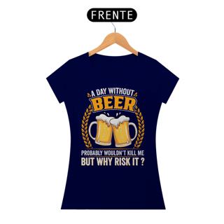 Nome do produto Camiseta Feminina Beer