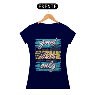 Nome do produto Camiseta Good Vibes