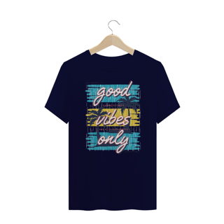 Nome do produto Camiseta Plus Size Good Vibes Only