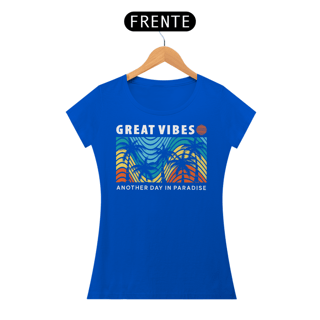 Nome do produto Camiseta Feminina Great Vibes