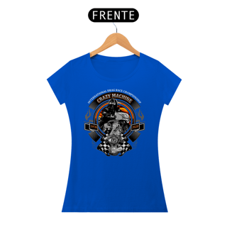 Nome do produto Camiseta Feminina Crazy Machine