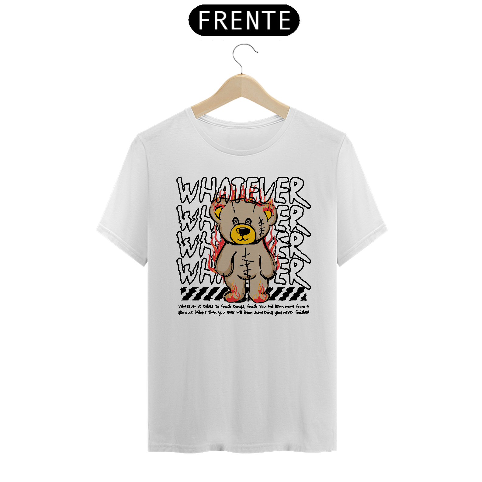 Camiseta Urso Whatever