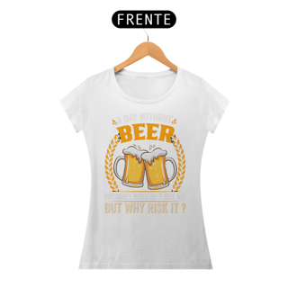 Nome do produto Camiseta Feminina Beer