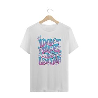 Nome do produto Camiseta Plus Size I Dont Age