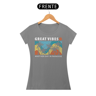 Nome do produto Camiseta Feminina Great Vibes