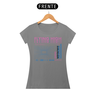 Nome do produto Camiseta Feminina Flying High