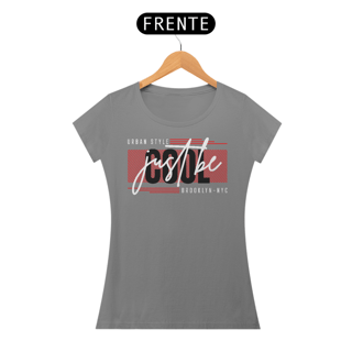 Nome do produto Camiseta Feminina Just Be Cool