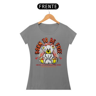 Nome do produto Camiseta Born To Be Free Urso