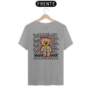 Nome do produto Camiseta Urso Whatever