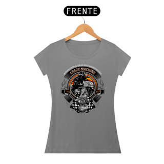 Nome do produto Camiseta Feminina Crazy Machine