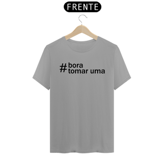 Nome do produto Camiseta Bora tomar uma I