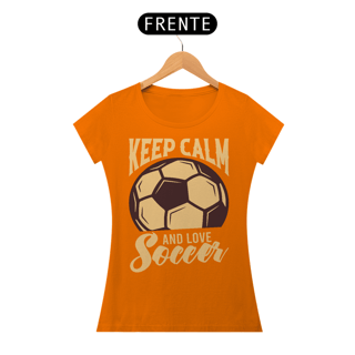 Nome do produto Camiseta Feminina Futebol Keep Calm