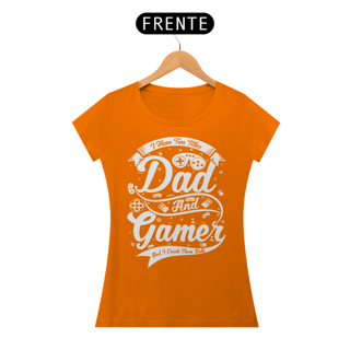 Nome do produto Camiseta Feminina Dad and Gamer