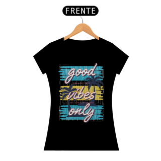 Nome do produto Camiseta Good Vibes