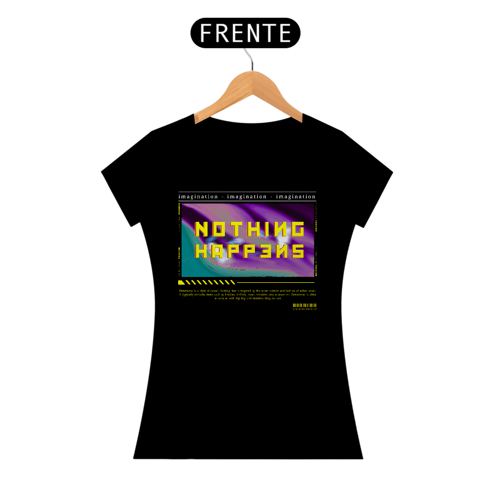 Camiseta Feminina Nothing Happens