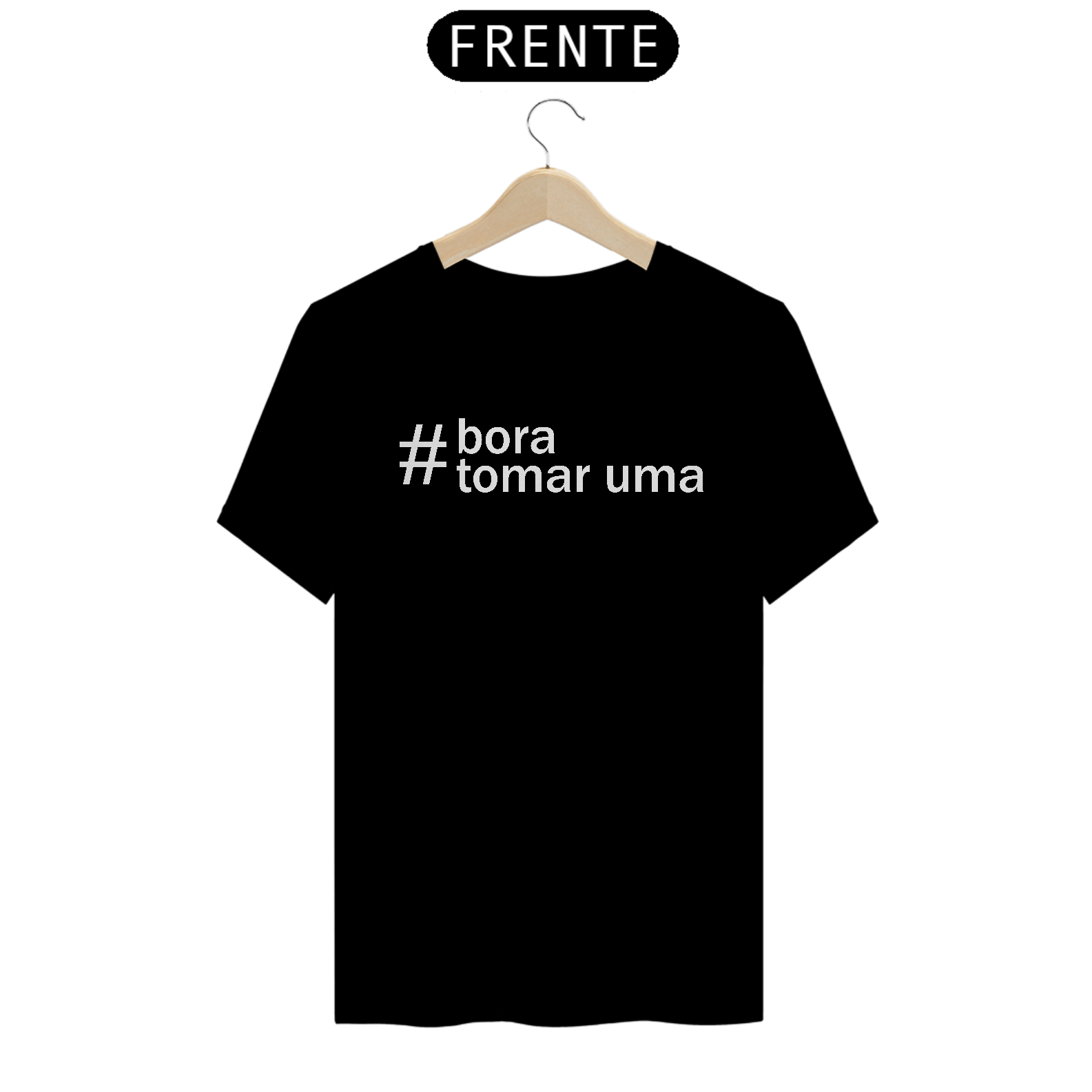 Camiseta Bora tomar uma II