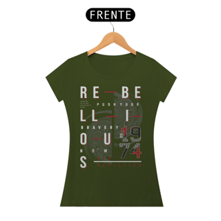Nome do produto Camiseta Feminina Rebellious 1974