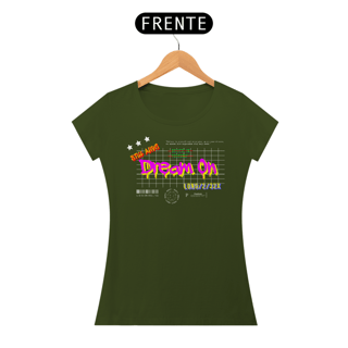 Nome do produto Camiseta Feminina Dream On