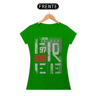Nome do produto Camiseta Feminina Future Freedom