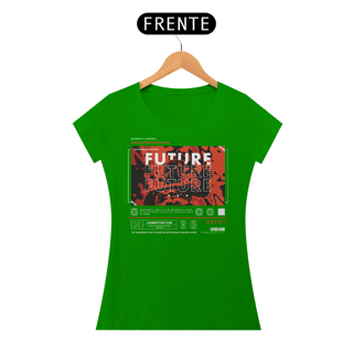 Nome do produto Camiseta Feminina Future 