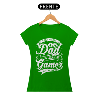 Nome do produto Camiseta Feminina Dad and Gamer