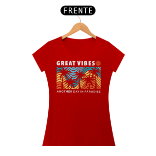 Nome do produto Camiseta Feminina Great Vibes