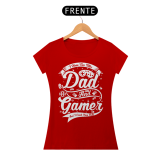 Nome do produto Camiseta Feminina Dad and Gamer