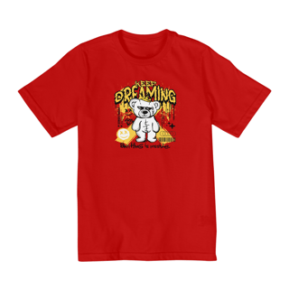 Nome do produto Camiseta Infantil 2 a 8 anos / Urso Keep Dreaming