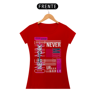 Nome do produto Camiseta Feminina New York Never Mind