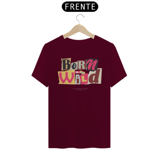 Nome do produto Camiseta Born To Be Wild