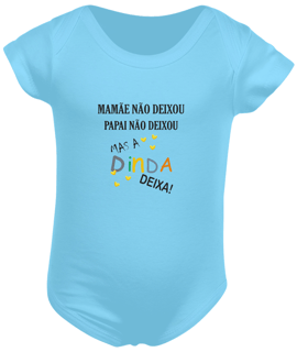 Nome do produto Body infantil dinda deixa