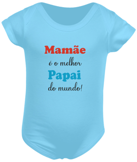 Nome do produto Body infantil mamãe é o melhor papai do mundo