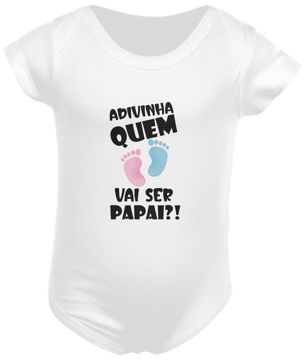 Nome do produto: Body infantil adivinha quem vai ser papai?