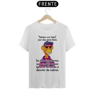 Nome do produto Camiseta algodão frase matar um leão por dia...