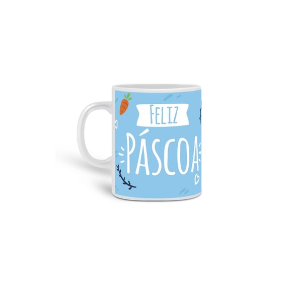 Caneca Feliz Páscoa