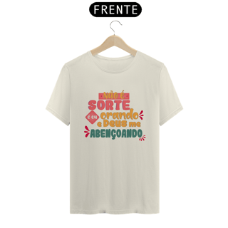 Nome do produto Camiseta prime não é sorte...