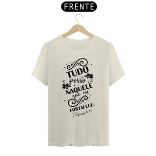 Nome do produto Camiseta prime tudo posso naquele que me fortalece