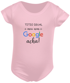 Nome do produto Body infantil titio google