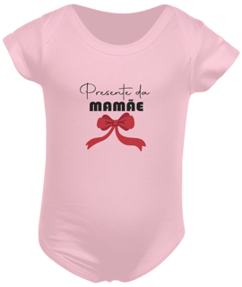 Nome do produto Body infantil presente da mamãe