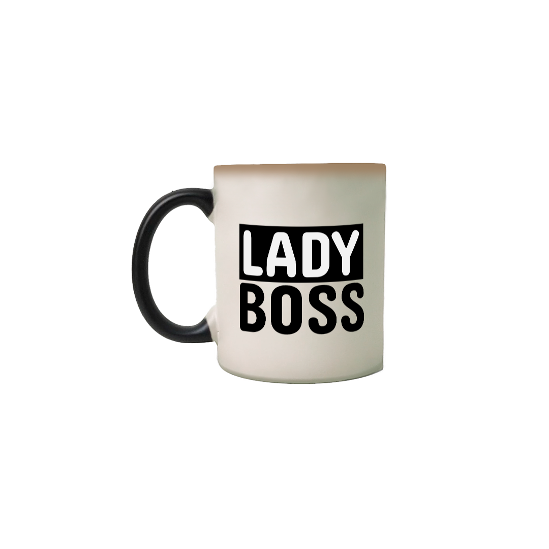 CANECA MÁGICA LADY BOSS