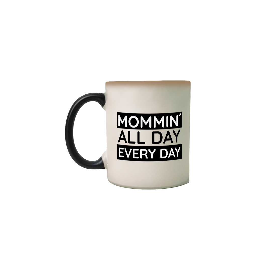 CANECA MÁGICA MOMMIN´