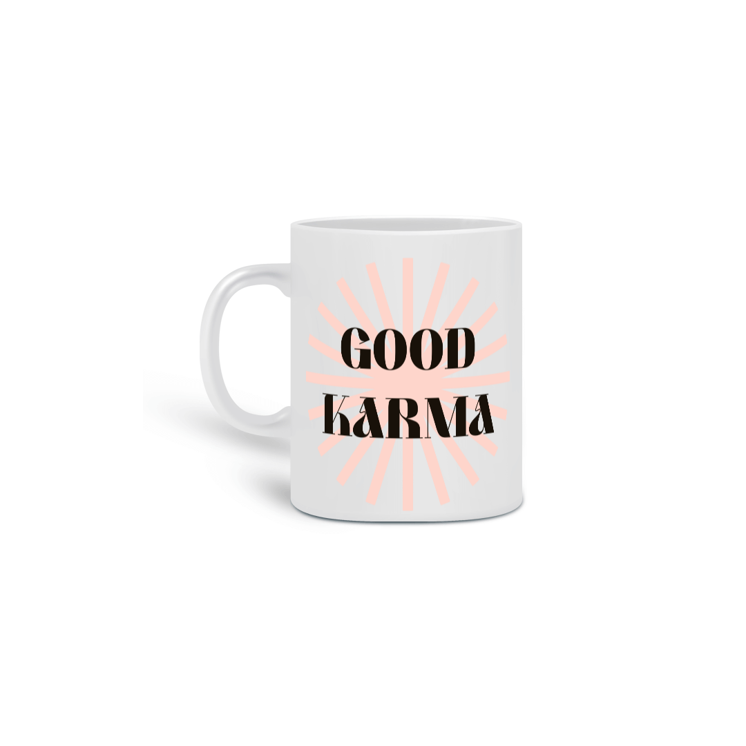 CANECA GOOD KARMA